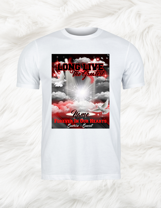 Long live the greatest custom tee￼